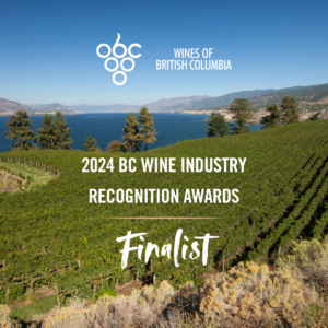 Naramata Bench view of Okanagan Lake and Vines with 2024 BC Wine Industry Recognition Awards, Finalist text.