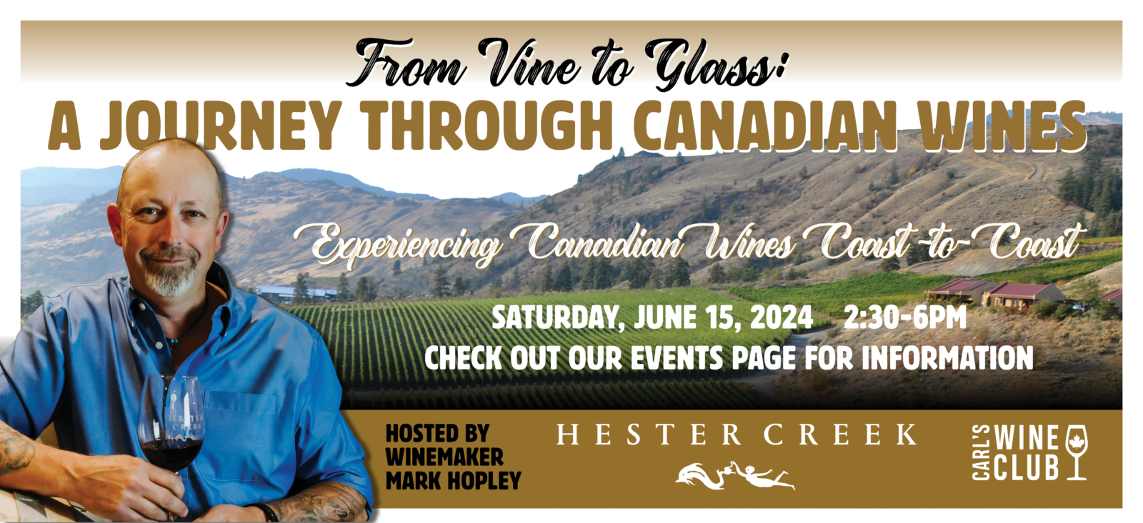 Banner ad for Pan Canadian Wine Tasting featuring Winemaker, Mark Hopley, and a background image of the Hester Creek vineyard